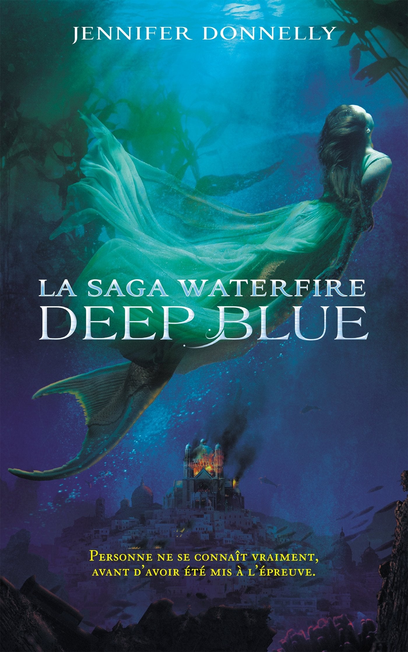 La Saga Waterfire - tome 1 - Deep Blue book