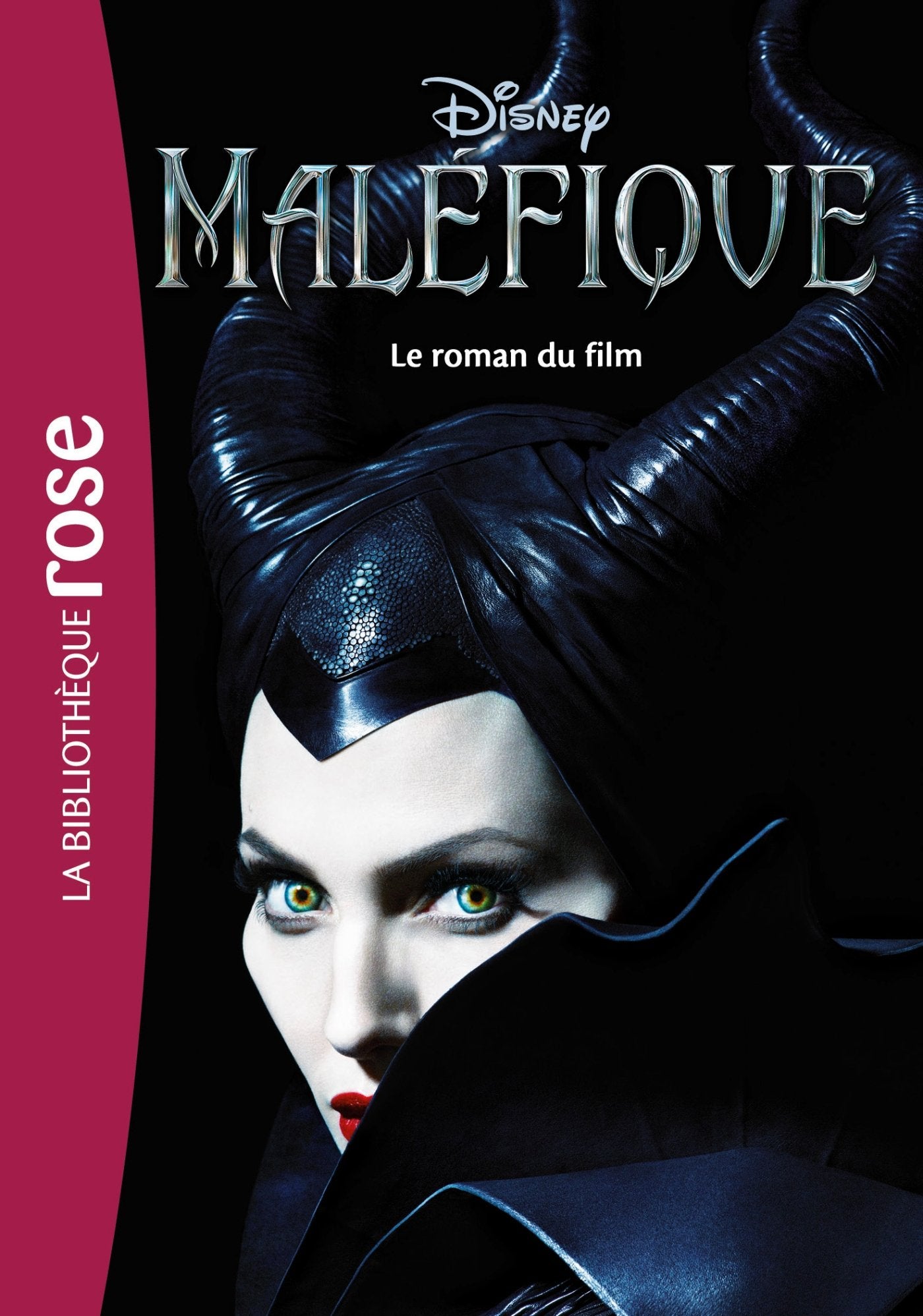Maléfique - Le roman du film Novels & Short Stories