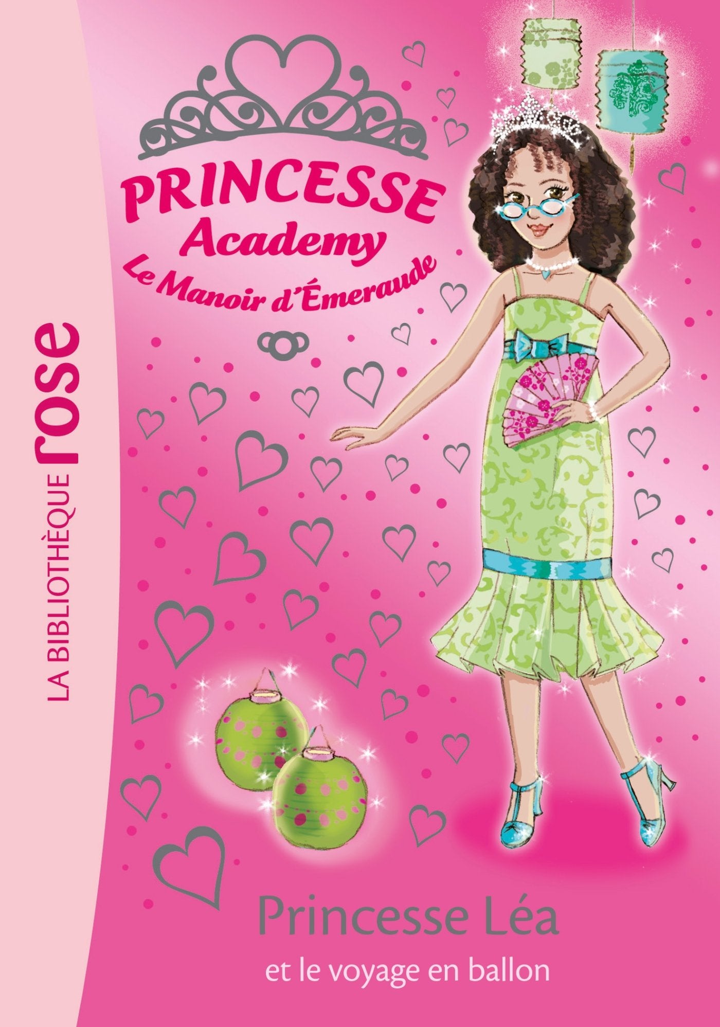 Princesse Academy 46 - Princesse Léa et le voyage en ballon book