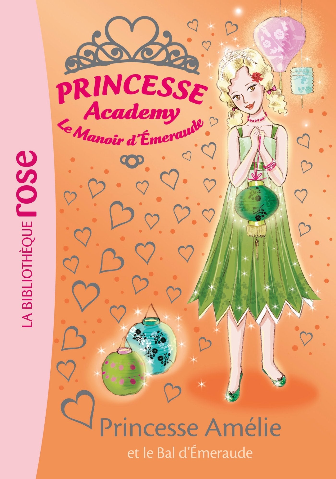 Princesse Academy 47 - Princesse Amélie et le Bal d'Emeraude book