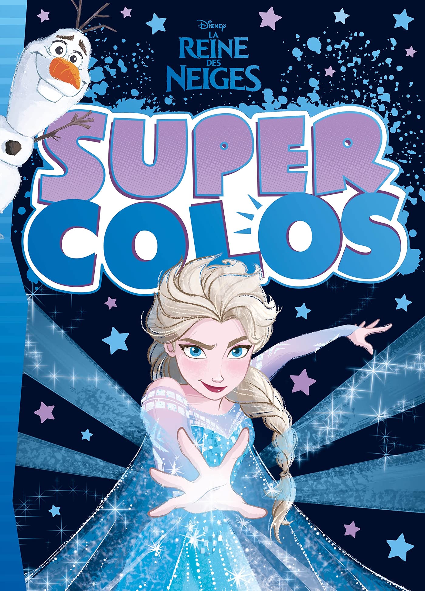 LA REINE DES NEIGES - Super Colos - Titre Hiver - Disney book