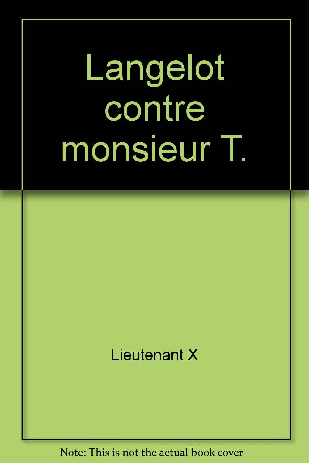 Langelot contre monsieur T. book