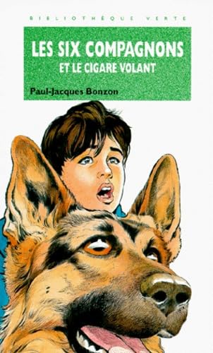 Les Six Compagnons Et Le Cigare Volant Books