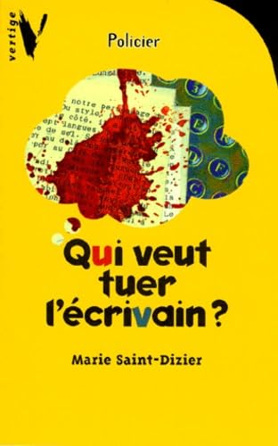 Qui veut tuer l'écrivain? Books