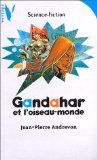 Gandahar et l'oiseau-monde Books