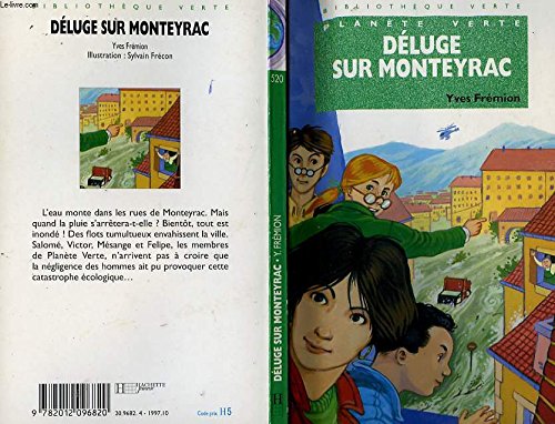 Déluge sur Monteyrac : Planète verte book