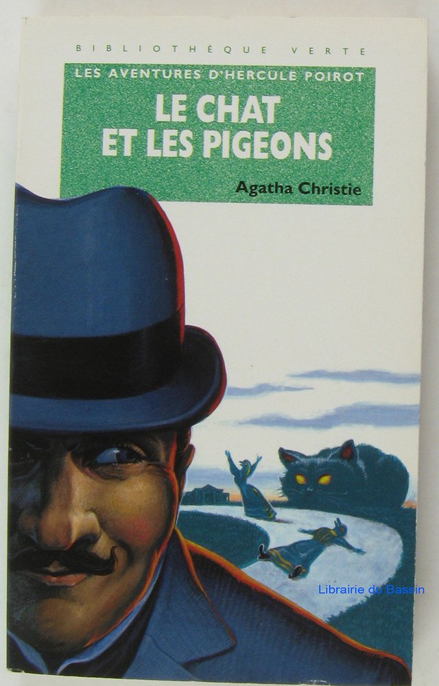 Les aventures d'Hercule Poirot. Le chat et les pigeons book