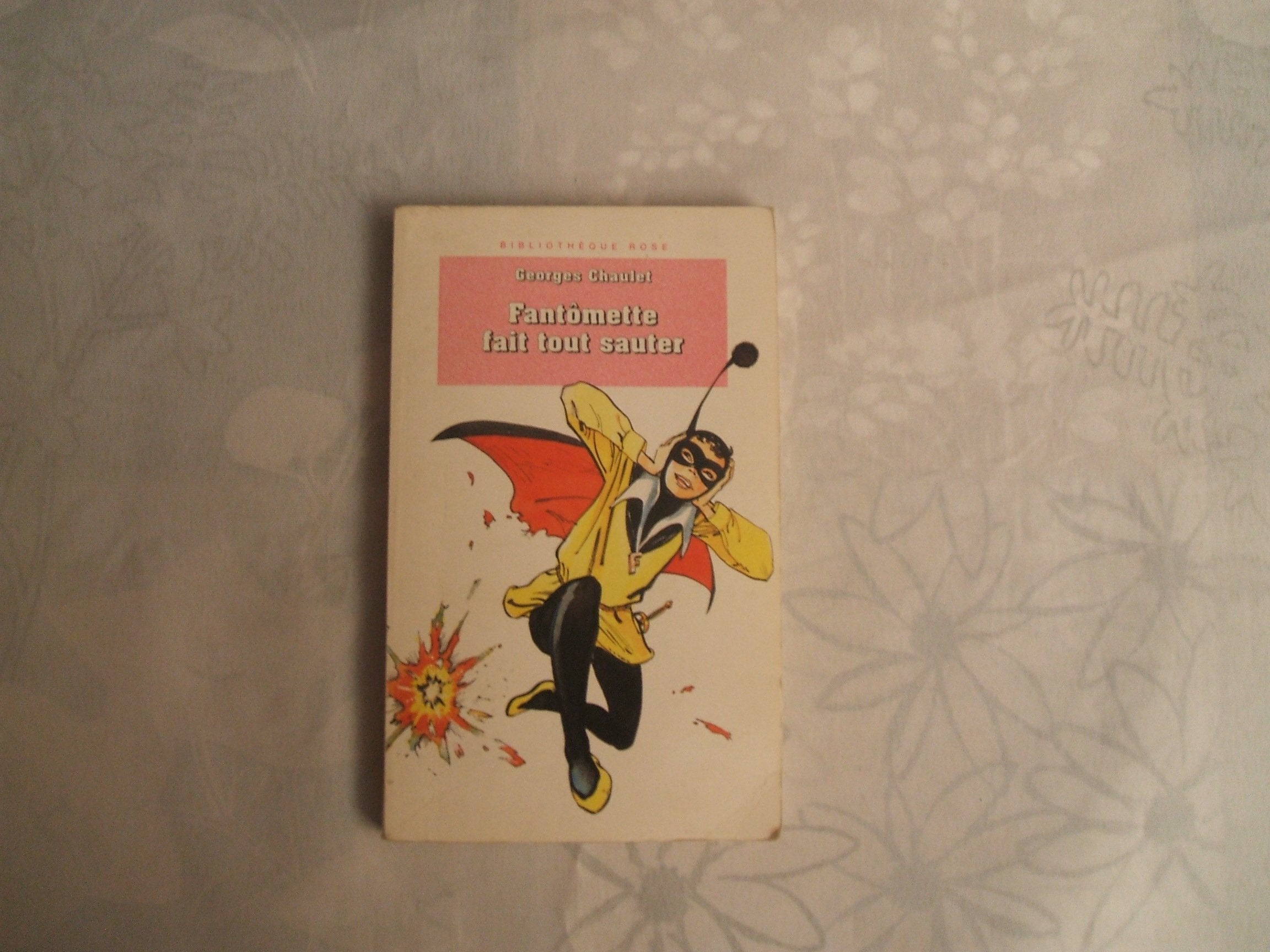 Fantômette fait tout sauter Books