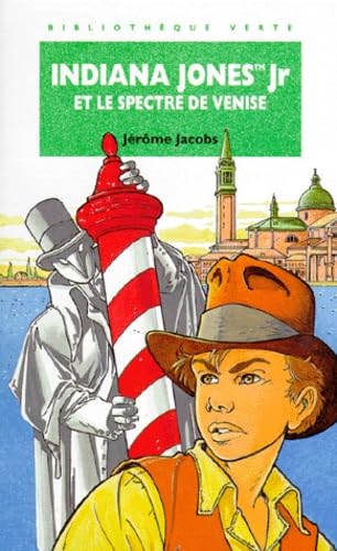 Indiana Jones Jr et le spectre de Venise Books