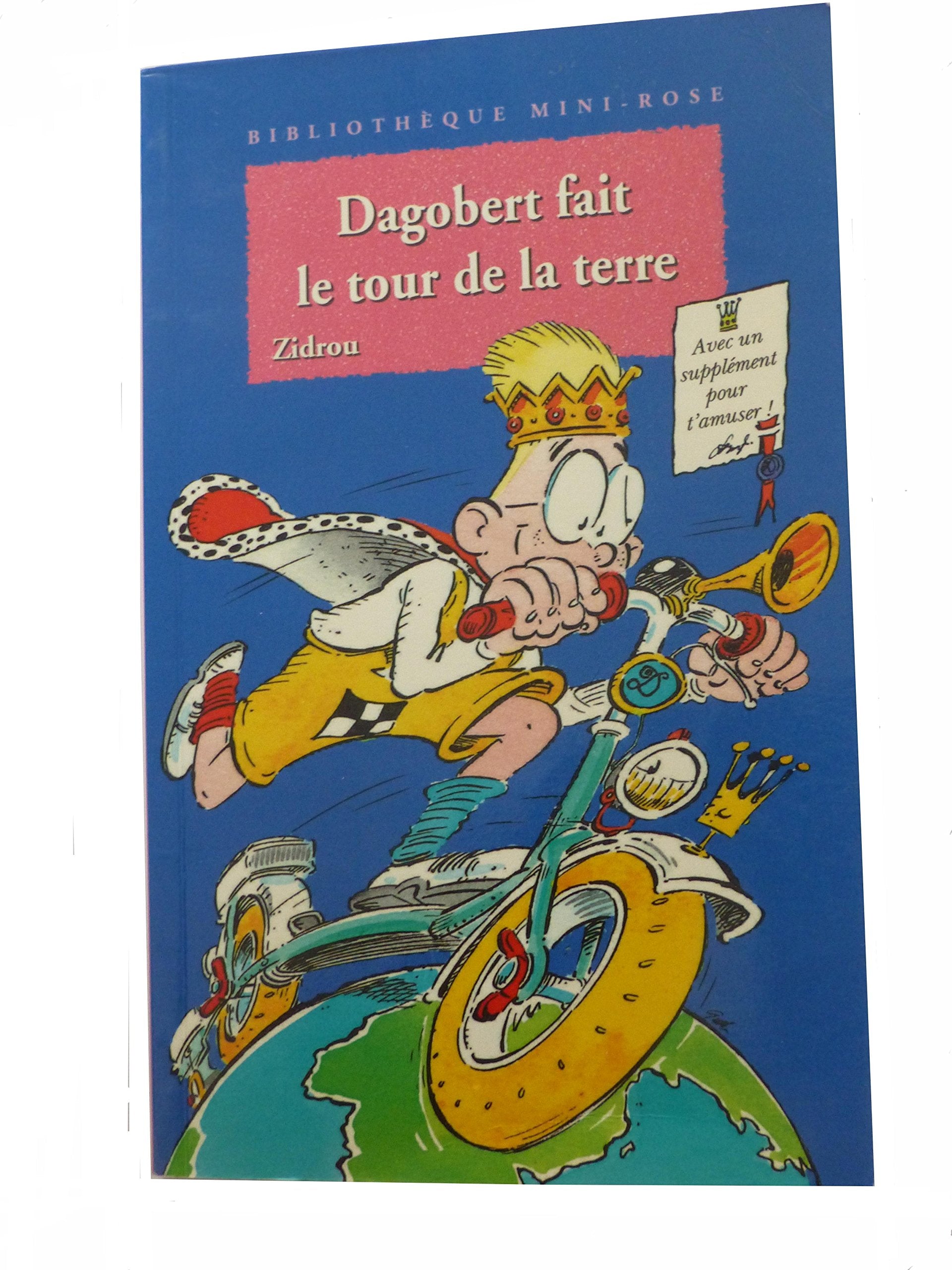 Dagobert fait le tour de la terre book