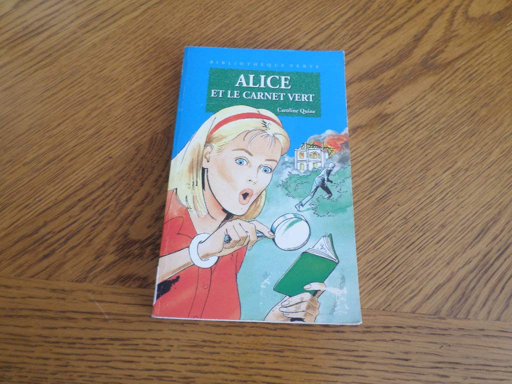 Alice Et Le Carnet Vert Books