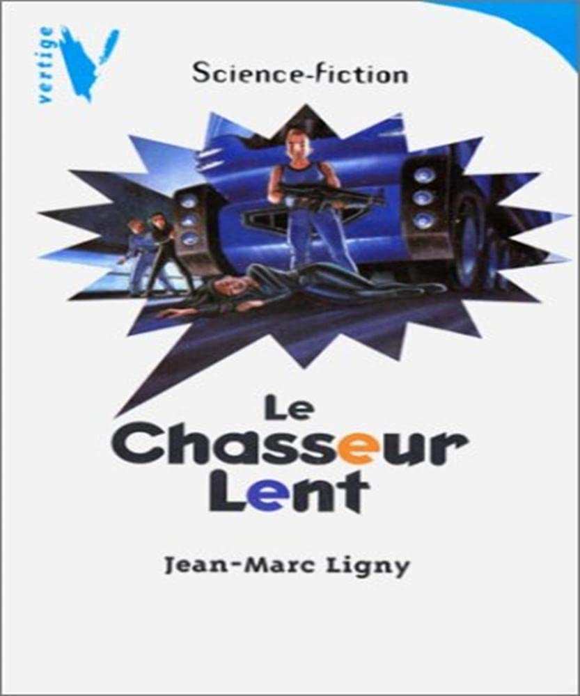 Product Image: Le chasseur lent