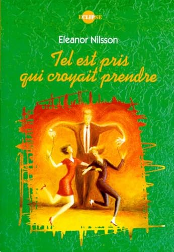 Tel est pris qui croyait prendre book