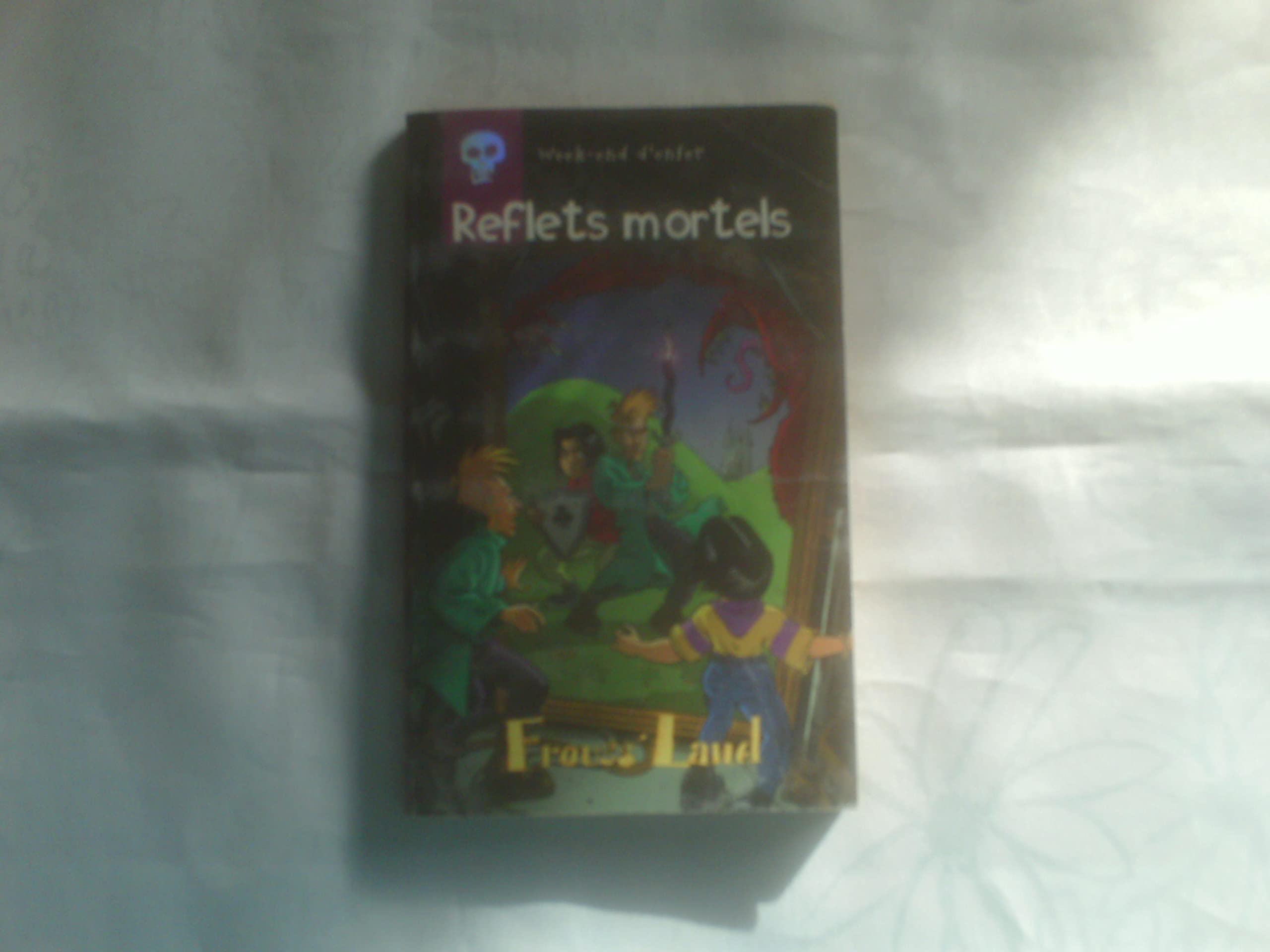 LES AVENTURES DE MIMI MERLIN ET D'ERIC BRIAN.: Reflets mortels Books