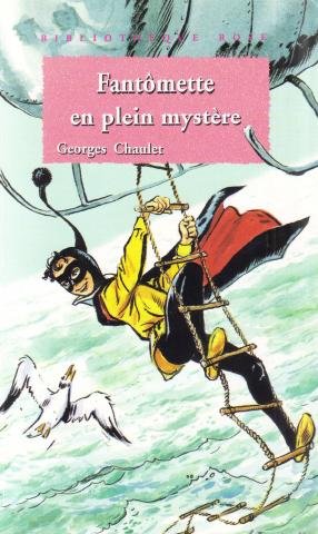 Fantômette en plein mystère Books
