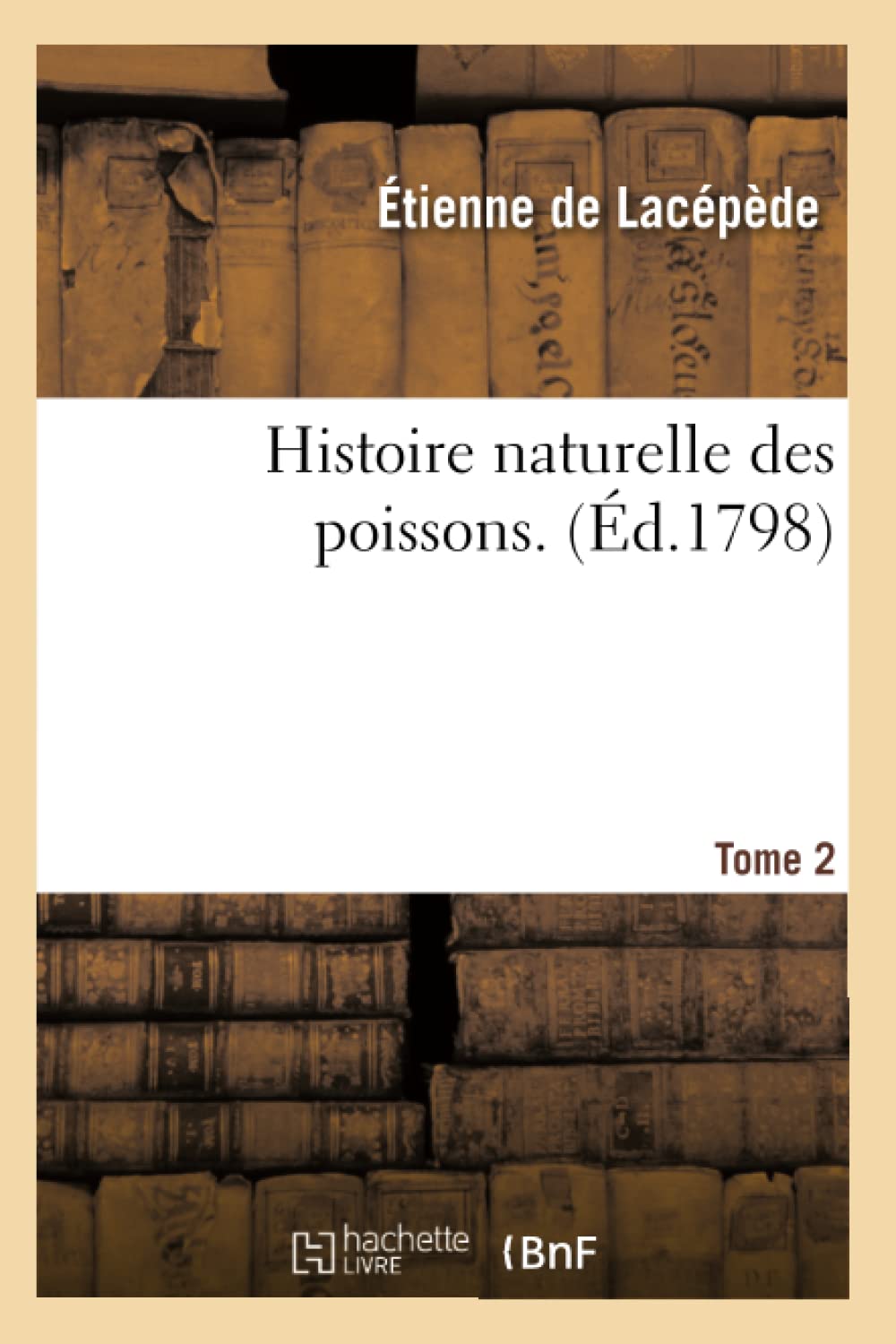 Histoire naturelle des poissons. Tome 2 book