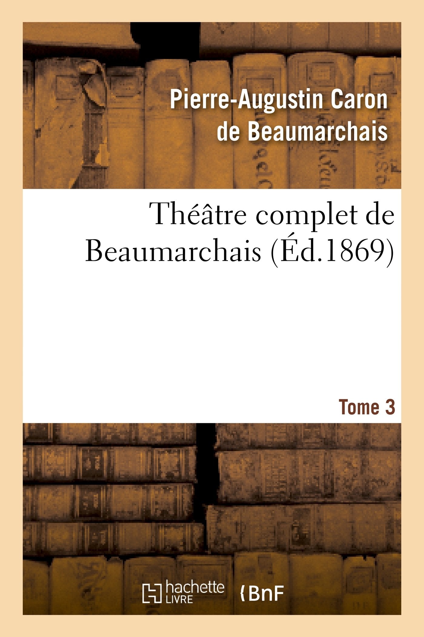 Théâtre complet de Beaumarchais. T. 3 book