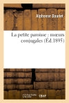 La petite paroisse : moeurs conjugales book