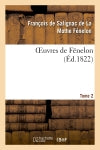 Oeuvres de Fénelon, T2 Classics