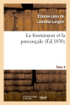 Le fournisseur et la provençale. Tome 4 Classics