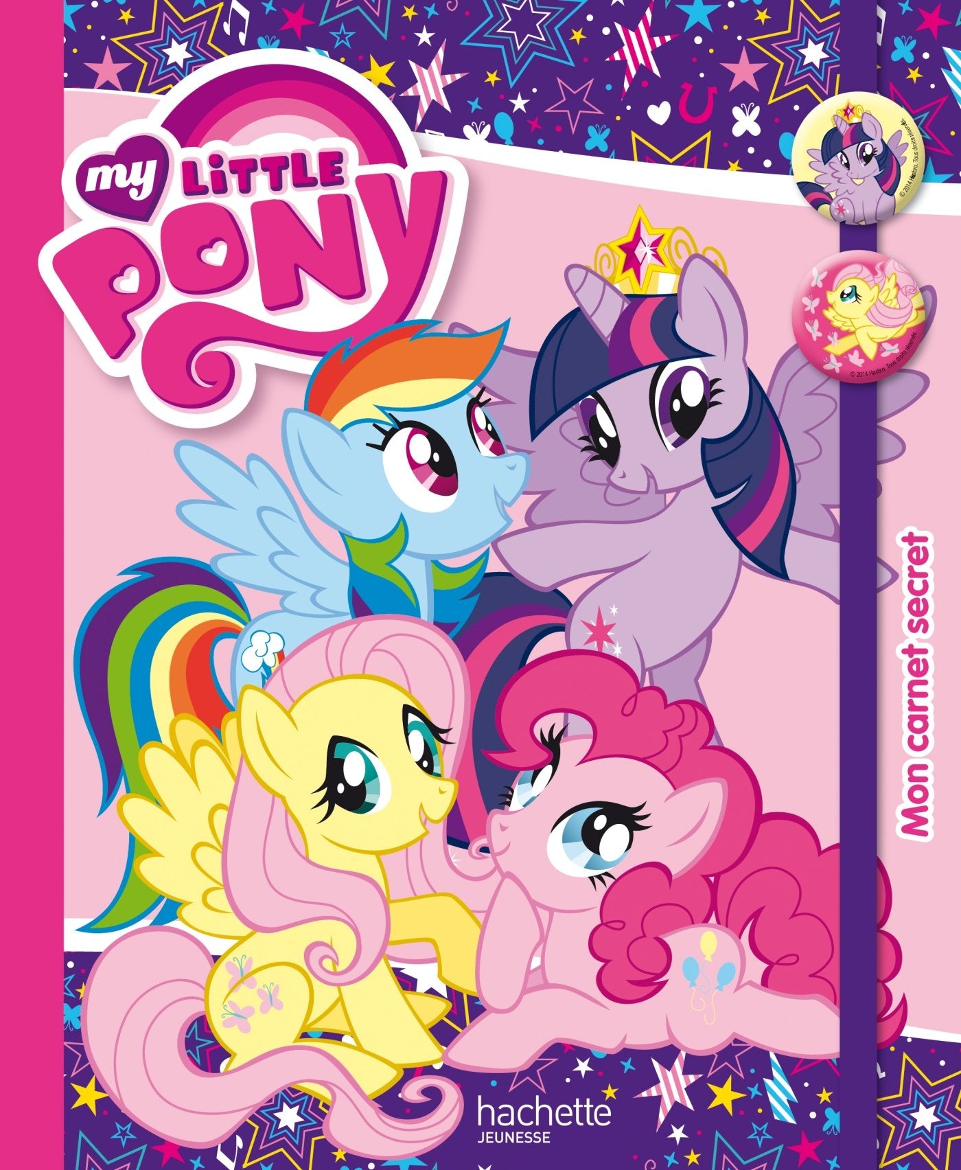 Mon carnet secret My little pony: Avec deux badges Books