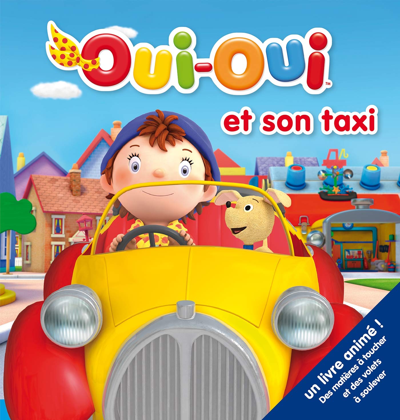 Oui-Oui et son taxi: Un livre animé ! Books