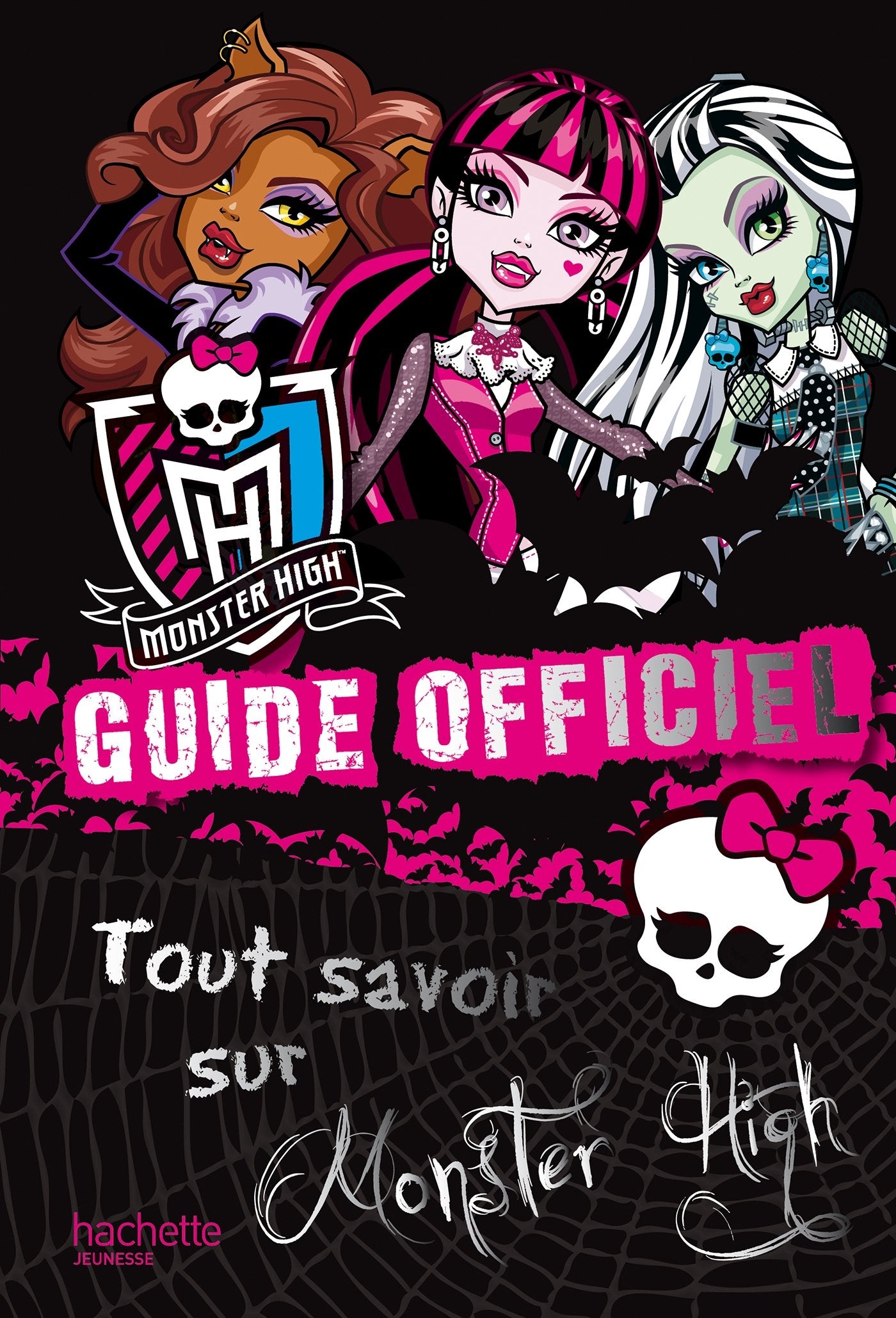 Monster High: Guide officiel Books