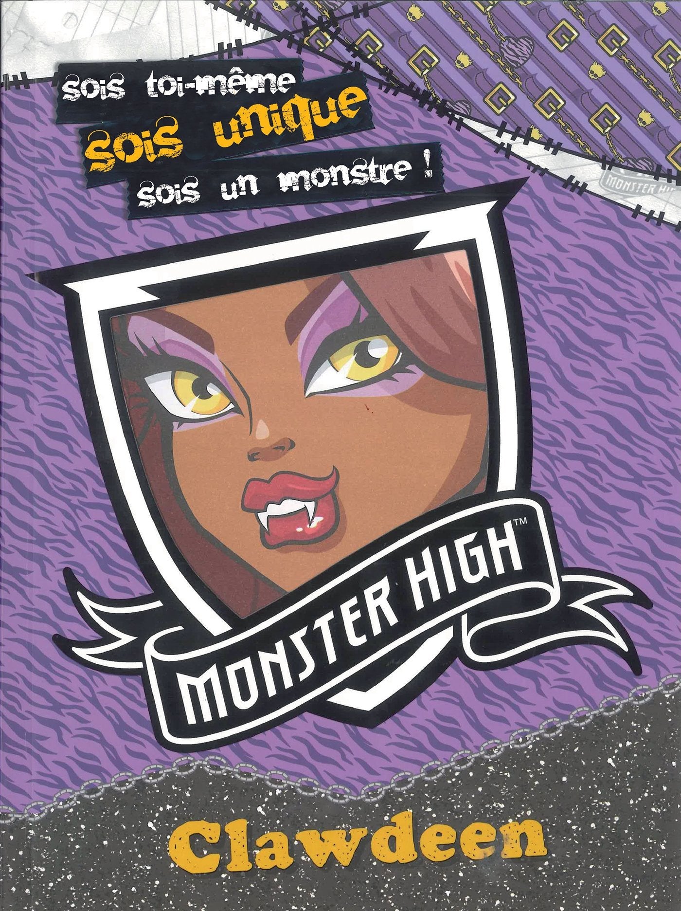 Monster High / Le livre d'activités de Clawdeen book