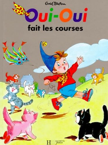 Oui-Oui fait les courses Books
