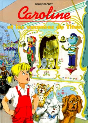 Caroline - album : Caroline et les vacances de Titus book