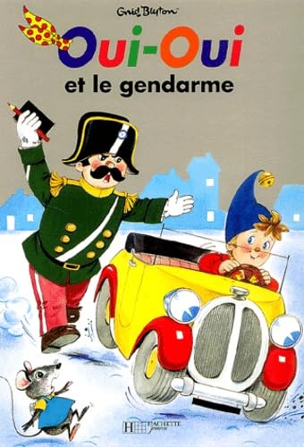 Oui-Oui et le gendarme Books