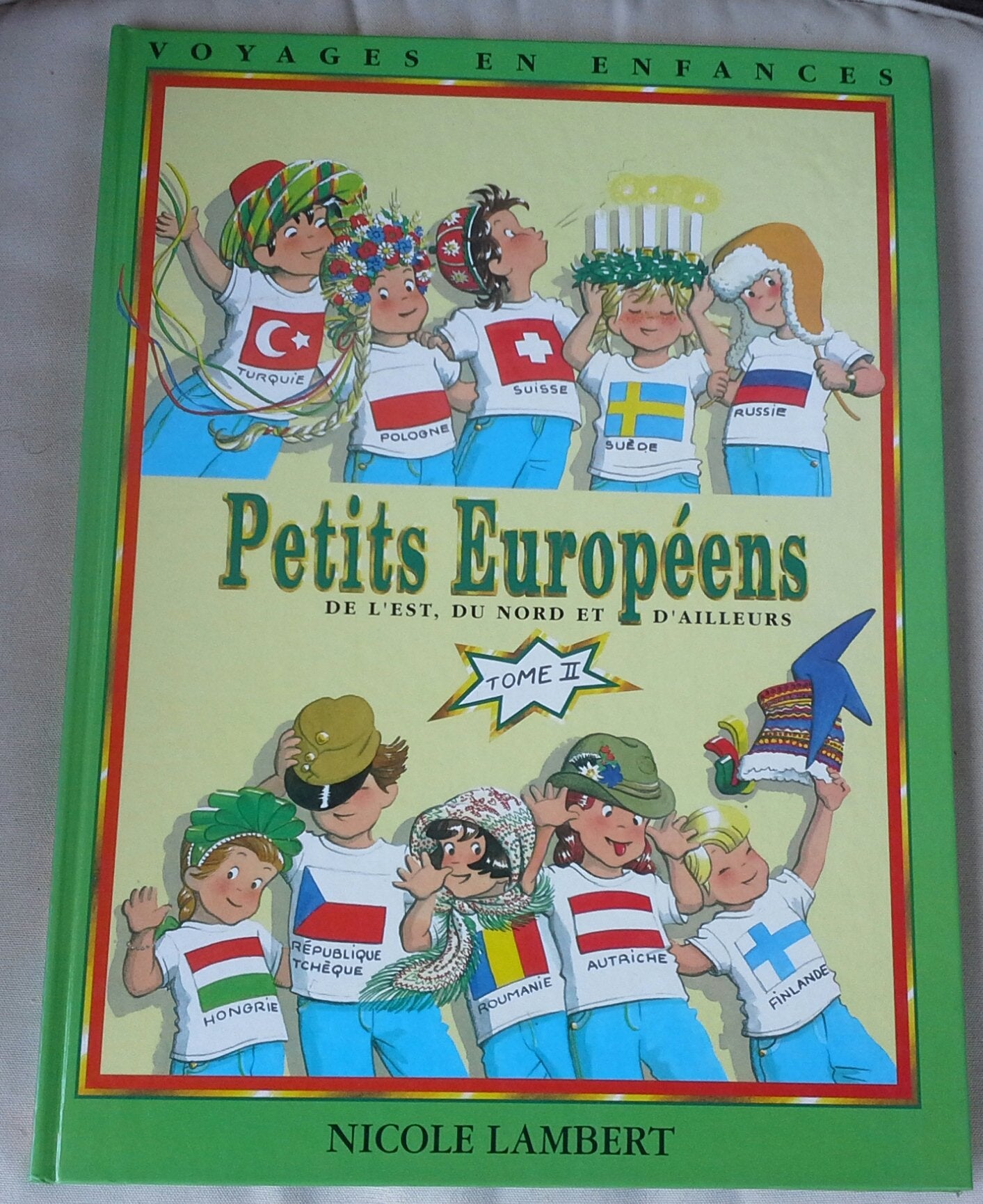 Petits Europeens De L'Est, Du Nord Et D'Ailleurs. Tome 2 Books