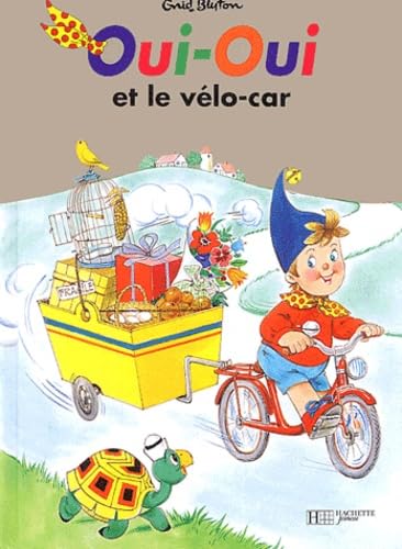 Oui-Oui et le vélo-car Books