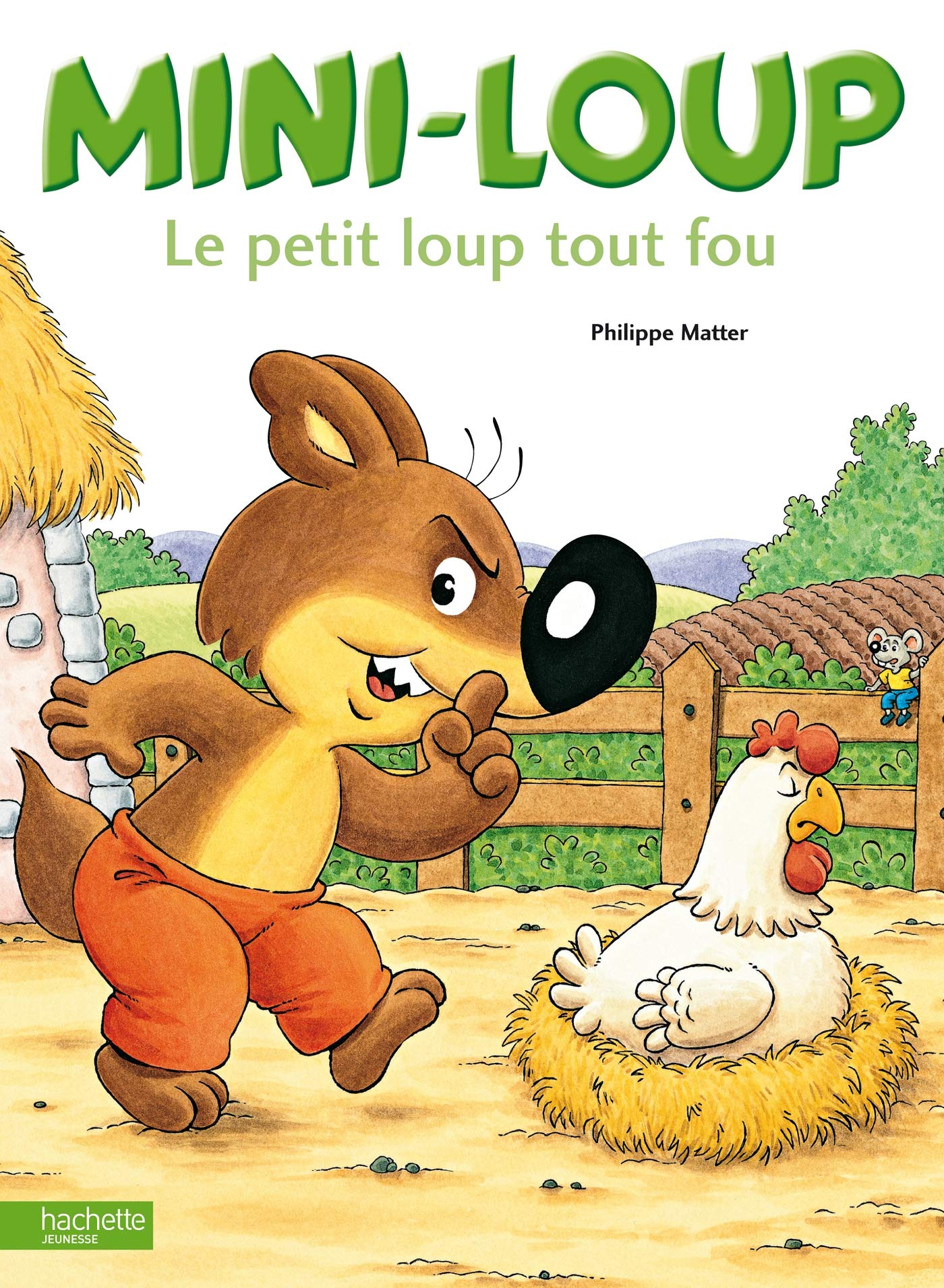 Mini-Loup, le petit loup tout fou Children's books