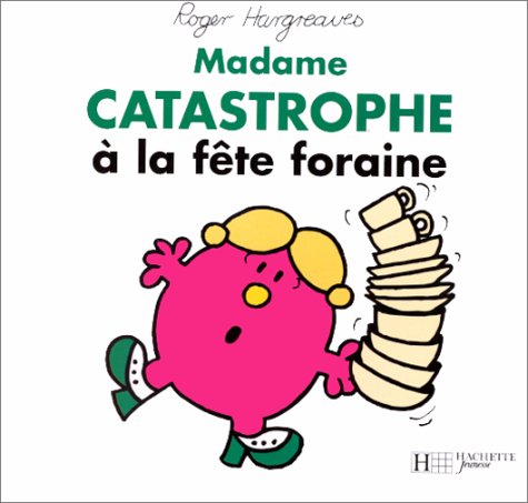 Madame Catastrophe à la fête foraine Books