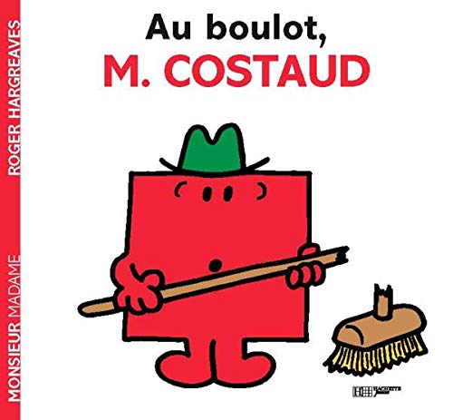 Au boulot, monsieur Costaud! book