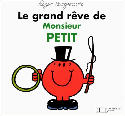 Le grand rêve de monsieur Petit Books