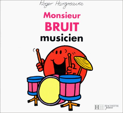 Monsieur Bruit musicien book