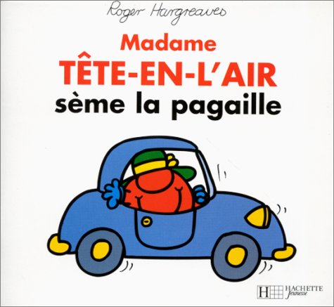 Madame Tête-en-l'air sème la pagaille Books
