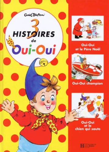 Oui-Oui - recueil, numéro 5 : Oui-Oui et le Père Noël champion et le chien qui saute book