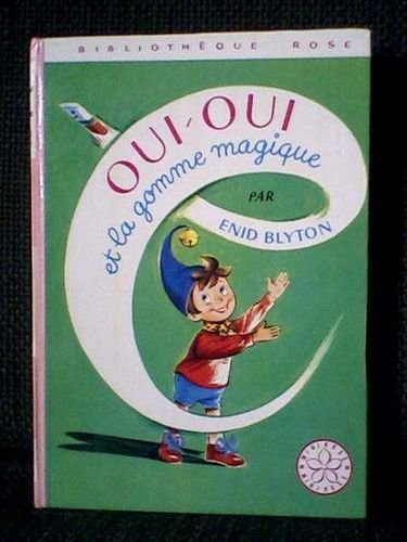 Oui-Oui Et La Gomme Magique Books