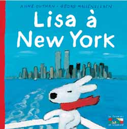 Les catastrophes de Gaspard et Lisa. Vol. 8. Lisa à New York Contemporary literature