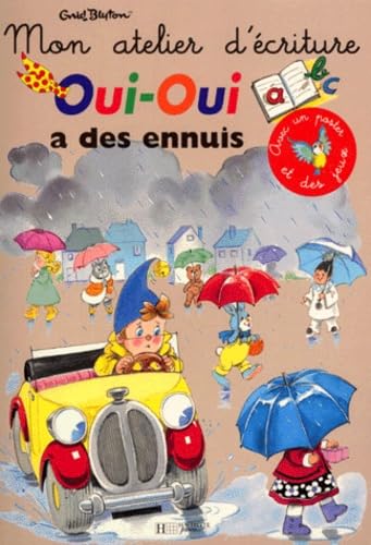 Oui-Oui A Des Ennuis Books