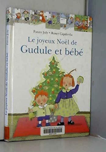 Product Image: Le Joyeux Noel De Gudule Et Bebe