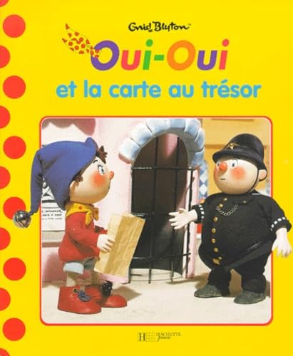 Oui-Oui et la carte au trésor book