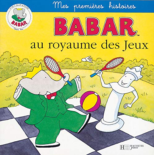 Babar au royaume des jeux (Babar.) book