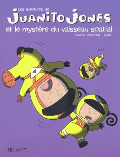 Juanito Jones et le mystère du vaisseau spatial Books