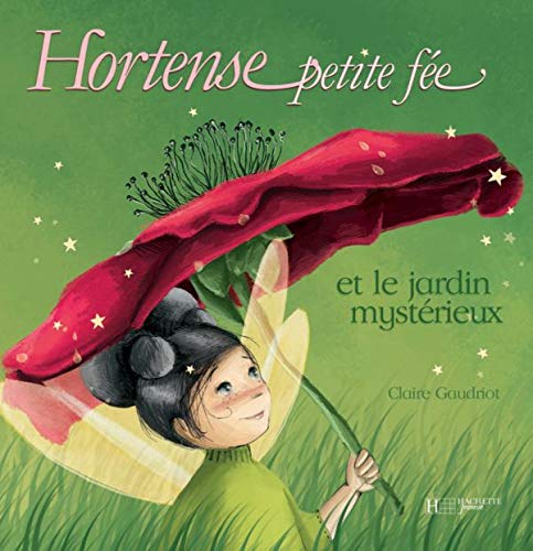 Hortense petite fée et le jardin mystérieux Books