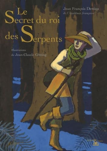 Le Secret du roi des Serpents Books