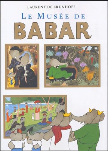 Le musée de Babar Books